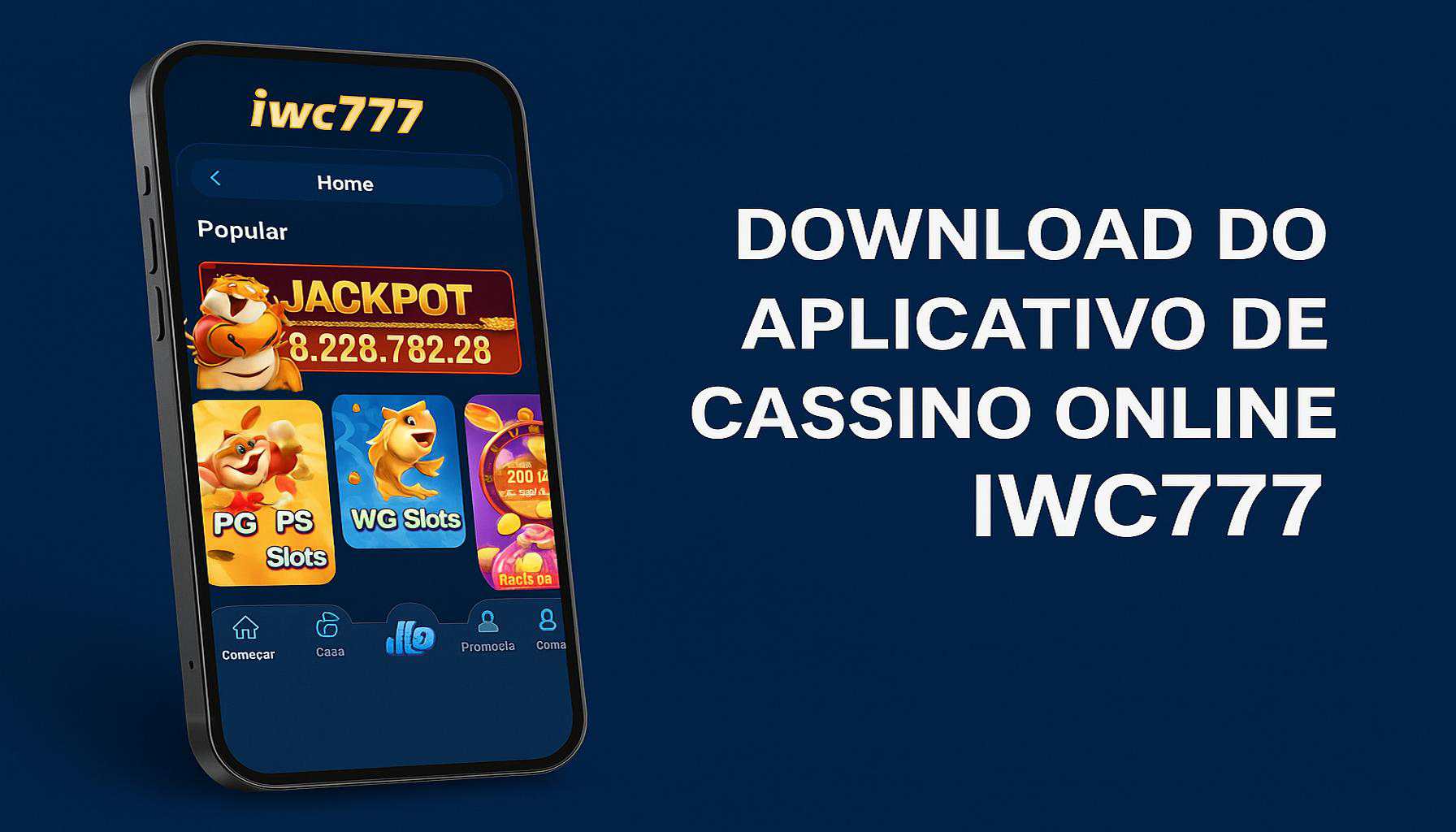 Baixar o IWC777 Cassino App