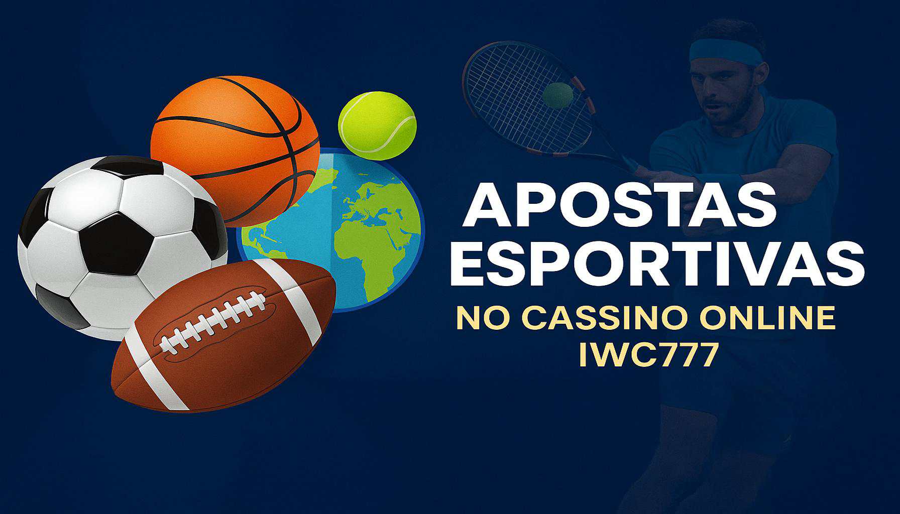 Apostas esportivas no cassino online IWC777